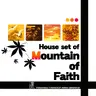 House Set of ''Mountain of Faith''