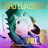 TOHO EUROBEAT VOL.6 ~Phantasmagoria of Flower View~