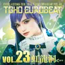TOHO EUROBEAT VOL.23 ~虹龍洞~